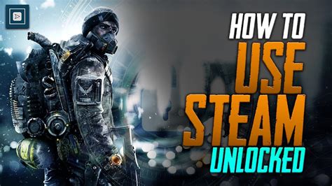 how to get steam unlocked.